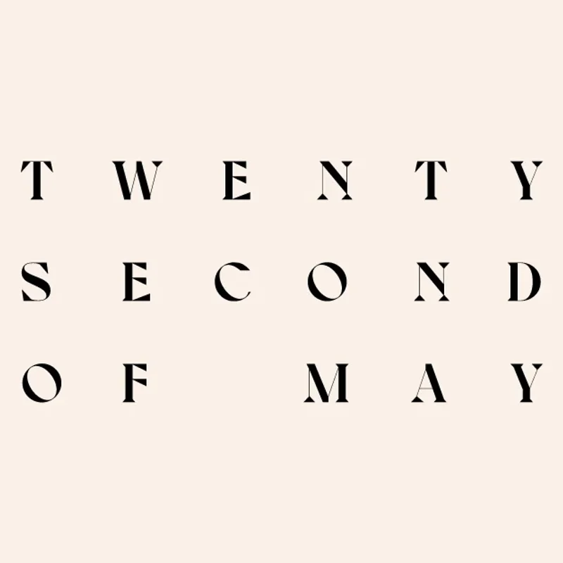 Twenty Second Of May